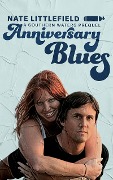 Cover-Bild zum Titel 'Anniversary Blues (Southern Waters Adventure Series, #0.2)' von 'Nate Littlefield'
