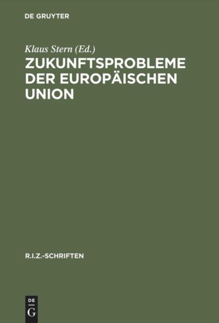 Zukunftsprobleme der Europäischen Union - 