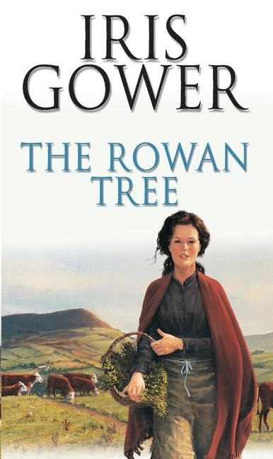 The Rowan Tree - Iris Gower