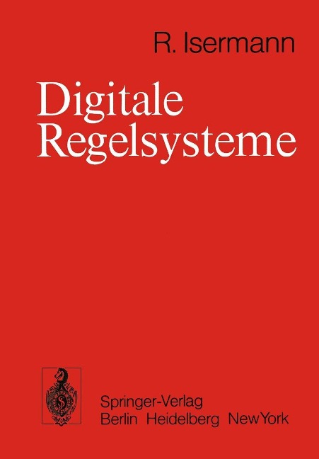 Digitale Regelsysteme - R. Isermann