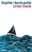 Cover-Bild zum Titel 'Unter Deck' von 'Dylin Hardcastle'