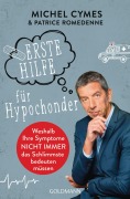 Cover-Bild zum Titel 'Erste Hilfe für Hypochonder' von 'Michel Cymes, Patrice Romedenne'
