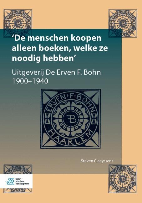 'de Menschen Koopen Alleen Boeken, Welke Ze Noodig Hebben' - Steven Claeyssens