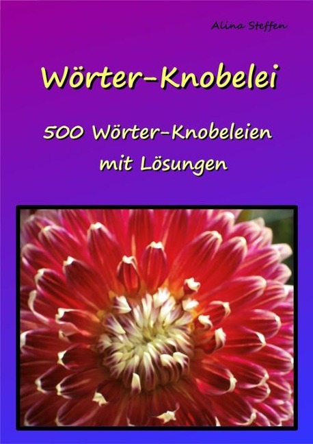 Wörter-Knobelei - Alina Steffen