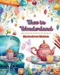 Thee in Wonderland - Kleurboek voor kinderen - Creatieve illustraties van de betoverende wereld van thee - Kidsfun Editions