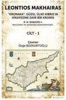 Güzel Ülke Kibrisin Hikayesine Dair Bir Kronik - Leontios Makhairas