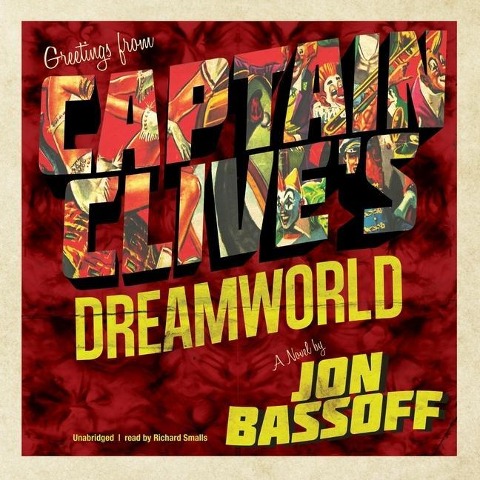 Captain Clive's Dreamworld Lib/E - Jon Bassoff