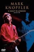 A Night In London - Mark Knopfler