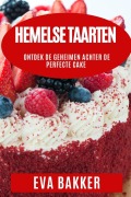 Cover-Bild zum Titel 'Hemelse Taarten' von 'Eva Bakker'