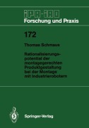 Cover-Bild zum Titel 'Rationalisierungspotential der montagegerechten Produktgestaltung bei der Montage mit Industrierobotern' von 'Thomas Schmaus'