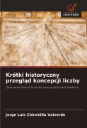 Cover-Bild zum Titel 'Krótki historyczny przegl¿d koncepcji liczby' von 'Jorge Luis Chinchilla Valverde'