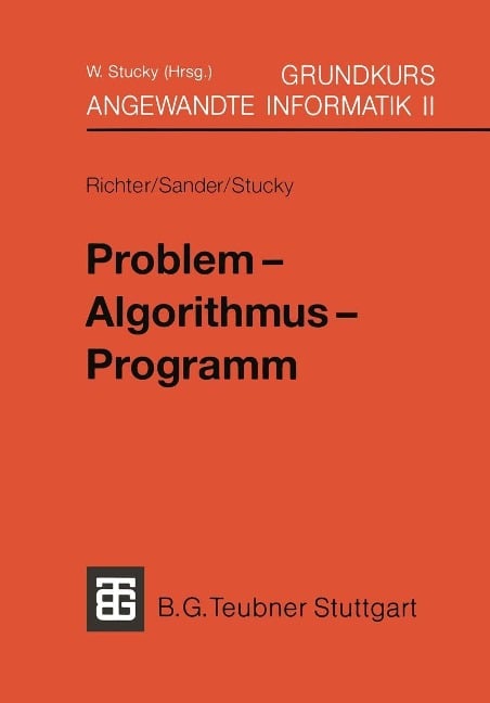 Grundkurs Angewandte Informatik II - Reinhard Richter