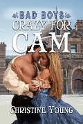 Cover-Bild zum Titel 'Crazy for Cam' von 'Christine Young'