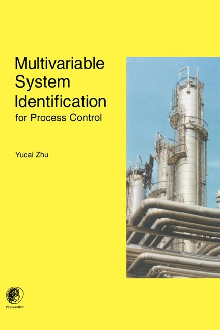 Multivariable System Identification For Process Control - Y. Zhu