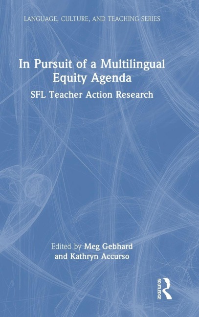 In Pursuit of a Multilingual Equity Agenda - 