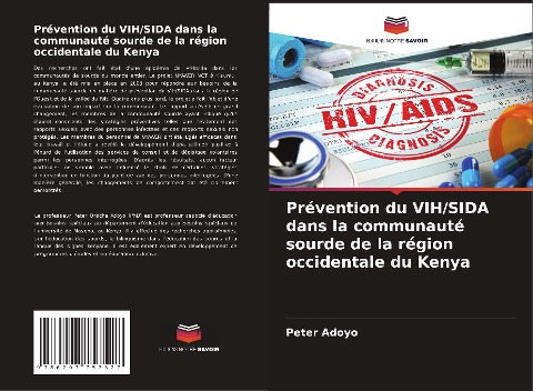 Prévention du VIH/SIDA dans la communauté sourde de la région occidentale du Kenya - Peter Adoyo