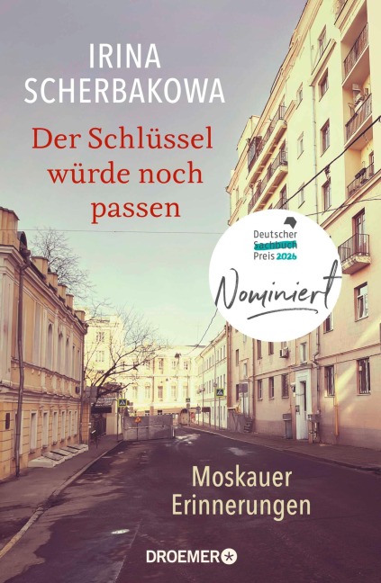 Der Schlüssel würde noch passen - Irina Scherbakowa