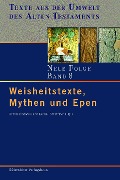 Weisheitstexte, Mythen und Epen - 