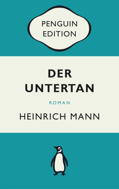 Der Untertan - Heinrich Mann