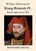 König Heinrich IV. - William Shakespeare