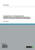 Cover-Bild zum Titel 'Enterprise Portals - Unternehmensportale, Begriffsbestimmung und Abgrenzung, insbesondere zu virtuellen Communities und elektronischen Marktplätzen' von 'Max Krajewski'