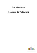 Cover-Bild zum Titel 'Monsieur De Talleyrand' von 'C. -A. Sainte-Beuve'