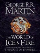 Cover-Bild zum Titel 'The World of Ice and Fire' von 'George R. R. Martin, Elio M. Garcia Jr., Linda Antonsson'
