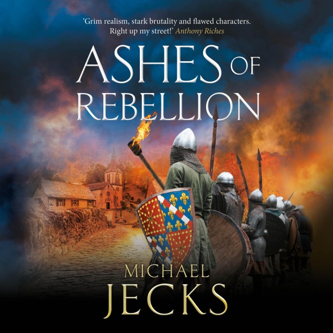 Ashes of Rebellion - Michael Jecks