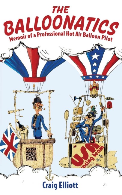 The Balloonatics - Craig Elliott