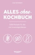 Cover-Bild zum Titel 'Alles-ohne-Kochbuch' von 'Lisa Schubert'