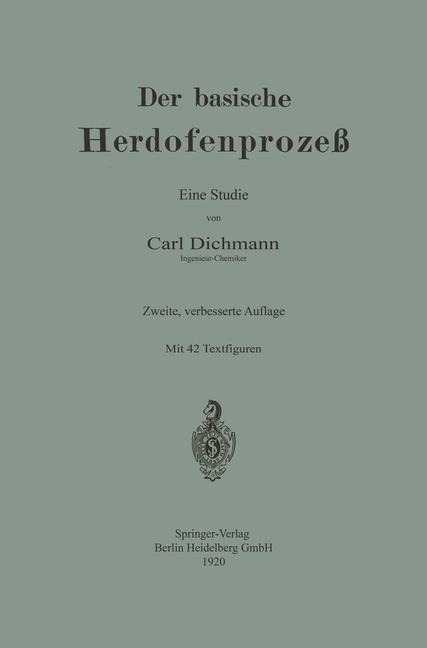Der basische Herdofenprozeß - Carl Dichmann