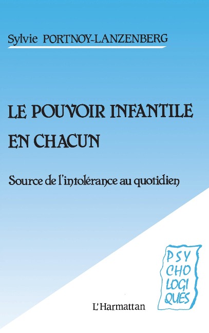 Le pouvoir infantile en chacun - Portnoy-Lanzen Berg