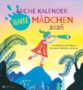 Arche Kalender Starke Mädchen 2026 - 