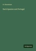 Cover-Bild zum Titel 'Nach Spanien und Portugal' von 'H. Obersteiner'