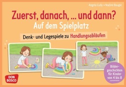 Cover-Bild zum Titel 'Zuerst, danach, ... und dann? Auf dem Spielplatz' von 'Angela Gully'