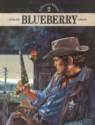 Cover-Bild zum Titel 'Blueberry - Collector's Edition 02' von 'Jean-Michel Charlier, Jean Giraud'
