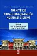 Cover-Bild zum Titel 'Türkiyede Cumhurbaskanligi Hükümet Sistemi' von 'Abdullah Yilmaz, Tahsin Güler'