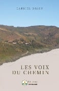 Les voix du chemin - Gabriel Osson