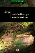 Heidelberger Mordsteine - Thomas Schnepf