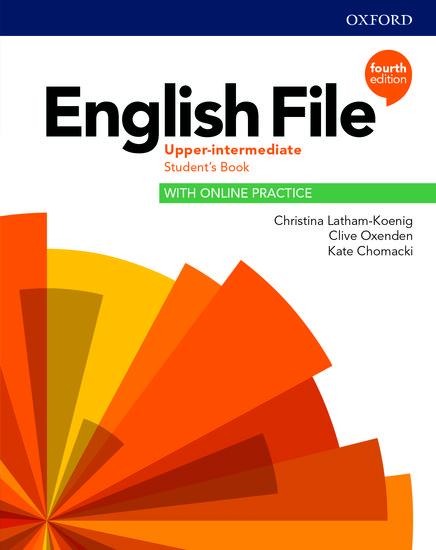 English File: Upper Intermediate: Student's Book with Online Practice - 