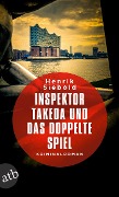 Cover-Bild zum Titel 'Inspektor Takeda und das doppelte Spiel' von 'Henrik Siebold'