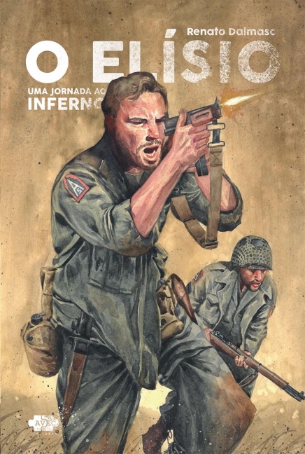 O Elisio: uma jornada ao inferno - Renato Dalmaso