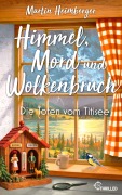 Cover-Bild zum Titel 'Himmel, Mord und Wolkenbruch - Die Toten vom Titisee' von 'Martin Heimberger'