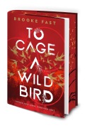 Cover-Bild zum Titel 'To Cage a Wild Bird' von 'Brooke Fast'