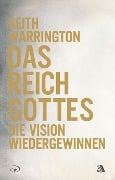 Das Reich Gottes - Keith Warrington