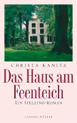 Cover-Bild zum Titel 'Das Haus am Feenteich' von 'Christa Kanitz'