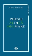 Cover-Bild zum Titel 'Poesie al di là del mare' von 'Anna Pietrunti'