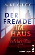 Cover-Bild zum Titel 'Der Fremde im Haus' von 'Mike Chick'