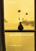 Cover-Bild zum Titel 'Tagebuch mit einem Haus' von 'Lotte Schwarz'