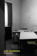 Cover-Bild zum Titel 'Sojourn' von 'Amit Chaudhuri'